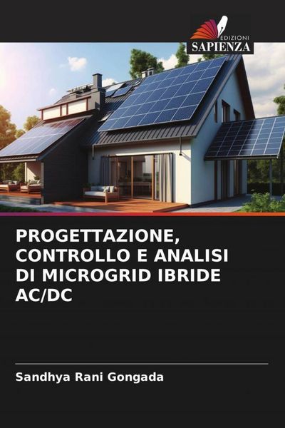 Produktbild: Progettazione, Controllo E Analisi Di Microgrid Ibride Ac/dc