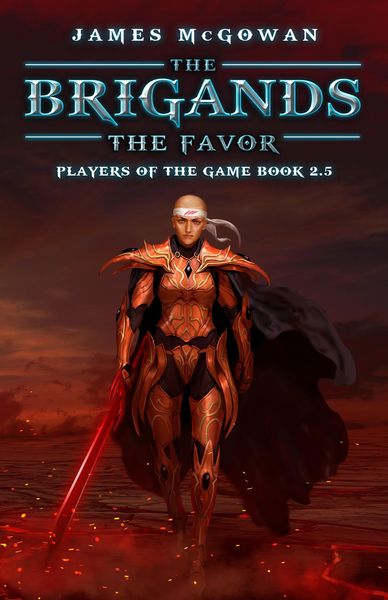 Produktbild: The Brigands: The Favor (Players of the Game, #2.5)