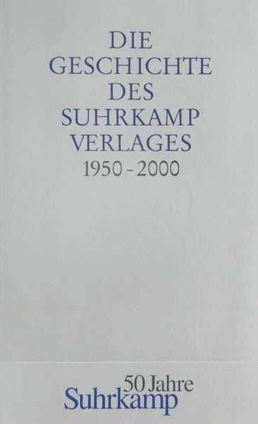Produktbild: Die Geschichte des Suhrkamp Verlages