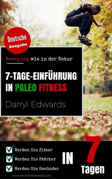 Produktbild: 7-Tage-Einf&uuml;hrung in Paleo Fitness