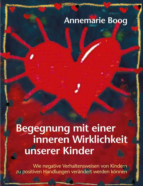 Produktbild: Begegnung mit einer inneren Wirklichkeit unserer Kinder