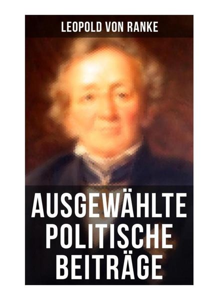 Produktbild: Ausgew&auml;hlte politische Beitr&auml;ge
