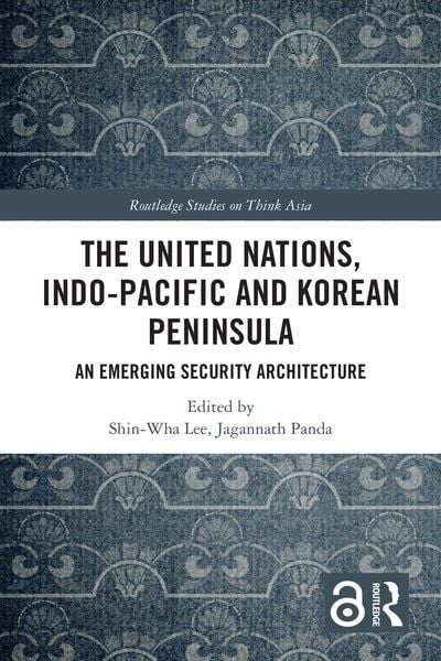Produktbild: The United Nations, Indo-Pacific and Korean Peninsula