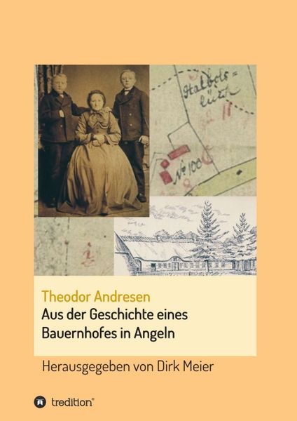 Produktbild: Aus der Geschichte eines Bauernhofes in Angeln