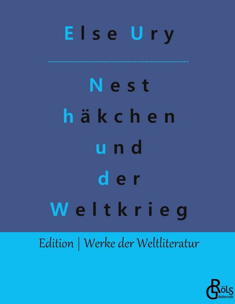 Produktbild: Nesth&auml;kchen und der Weltkrieg