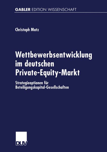 Produktbild: Wettbewerbsentwicklung im deutschen Private-Equity-Markt