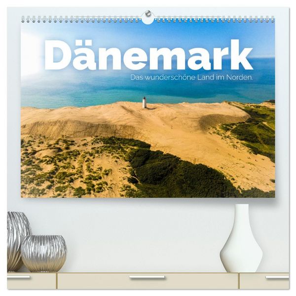Dänemark - Das wunderschöne Land im Norden. (hochwertiger Premium Wandkalender 2026 DIN A2 quer), Kunstdruck in Hochglanz