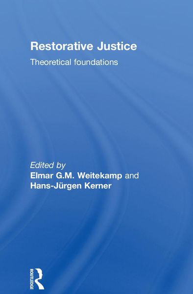 Produktbild: Restorative Justice: Theoretical foundations