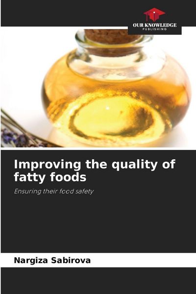 Produktbild: Improving the quality of fatty foods