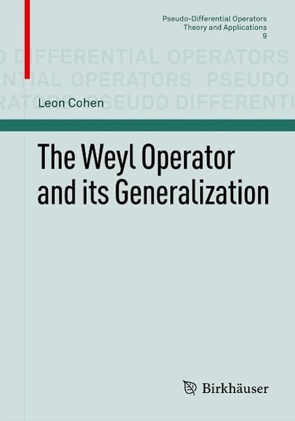 Produktbild: The Weyl Operator and its Generalization