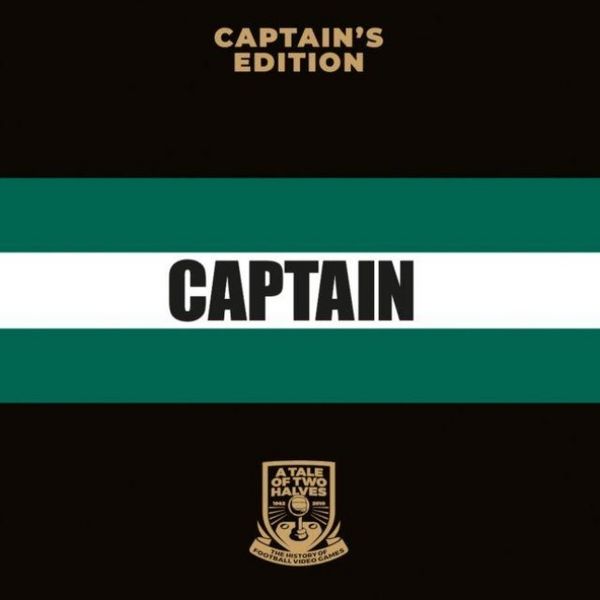 Produktbild: A Tale Of Two Halves: The History of Football Video Games (Captain's Edition)