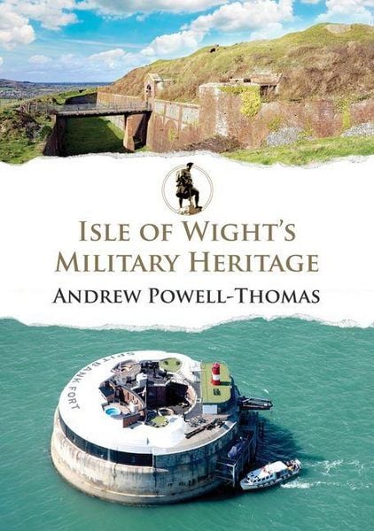 Produktbild: Isle of Wight's Military Heritage