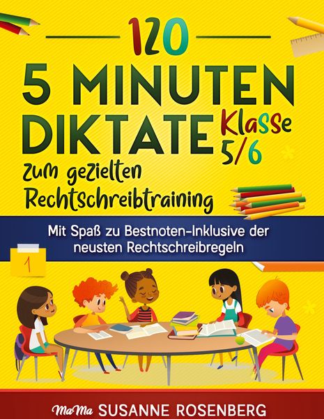 Produktbild: 120 5 Minuten Diktate Klasse 5/6 zum gezielten Rechtschreibtraining