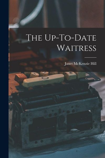Produktbild: The Up-To-Date Waitress