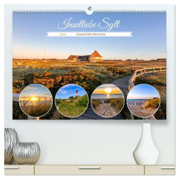 Produktbild: INSELLIEBE SYLT Zauberhafte Momente (hochwertiger Premium Wandkalender 2026 DIN A2 quer), Kunstdruck in Hochglanz
