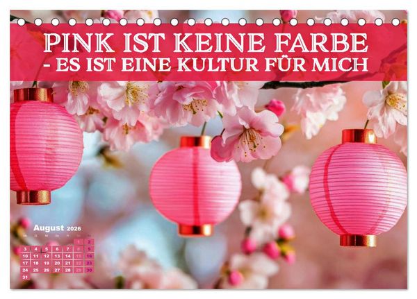 Produktbild: Lieblingsfarbe Rosa - mit coolen Spr&uuml;chen (Tischkalender 2026 DIN A5 quer), CALVENDO Monatskalender