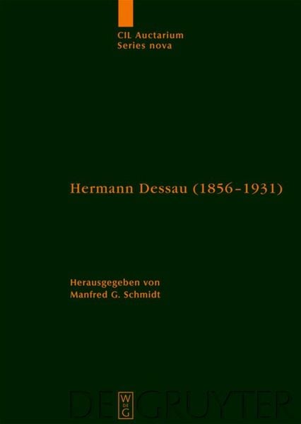 Produktbild: Hermann Dessau (1856-1931) zum 150. Geburtstag des Berliner Althistorikers und Epigraphikers