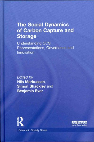 Produktbild: The Social Dynamics of Carbon Capture and Storage