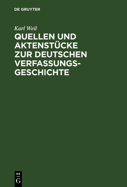 Produktbild: Quellen und Aktenst&uuml;cke zur deutschen Verfassungsgeschichte