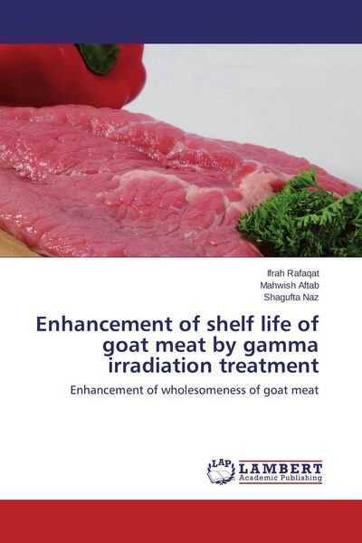 Produktbild: Enhancement of shelf life of goat meat by gamma irradiation treatment