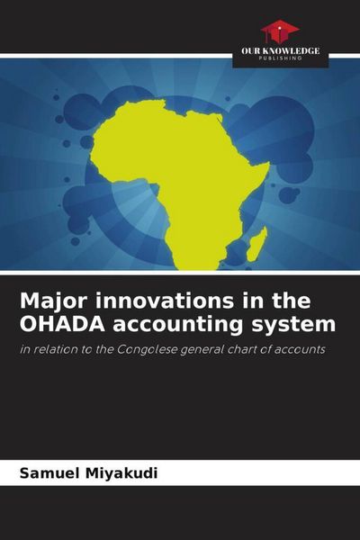 Produktbild: Major innovations in the OHADA accounting system