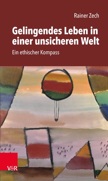 Produktbild: Gelingendes Leben in einer unsicheren Welt