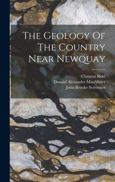 Produktbild: The Geology Of The Country Near Newquay