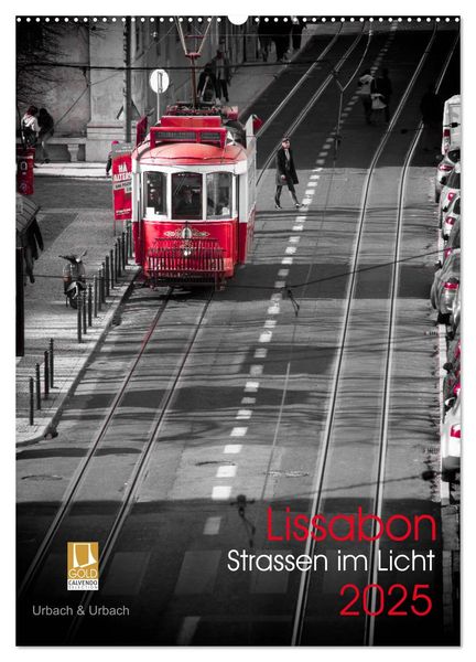 Produktbild: Lissabon Stra&szlig;en im Licht (Wandkalender 2025 DIN A2 hoch), CALVENDO Monatskalender