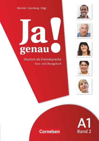 Ja genau! Europäischer Referenzrahmen: A1 (Zweiter Teil). Kurs- und Arbeitsbuch