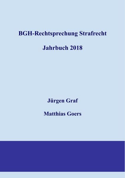 Produktbild: BGH-Rechtsprechung Strafrecht - Jahrbuch 2018