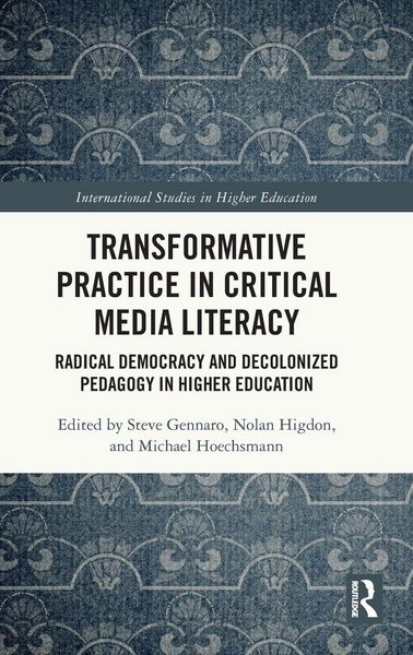 Produktbild: Transformative Practice in Critical Media Literacy