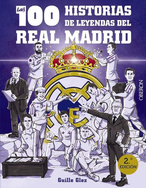 Produktbild: Las 100 historias de leyendas del Real Madrid