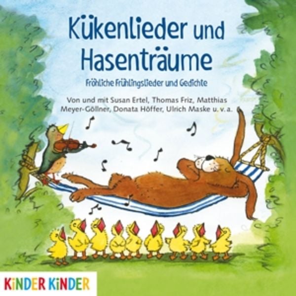 Kükenlieder Und Hasenträume.Fröhliche Frühlingsgr