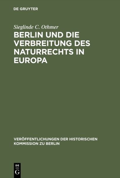 Produktbild: Berlin und die Verbreitung des Naturrechts in Europa