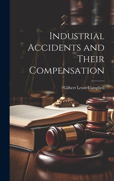 Produktbild: Industrial Accidents and Their Compensation