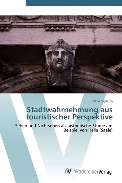 Produktbild: Stadtwahrnehmung aus touristischer Perspektive