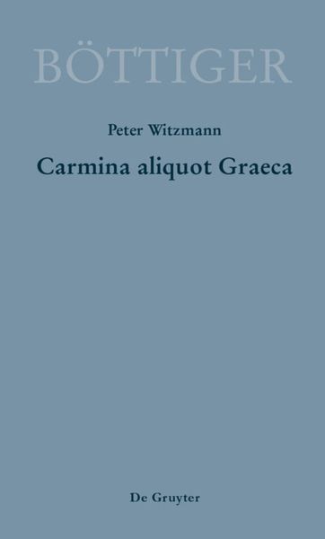 Produktbild: Carmina aliquot Graeca