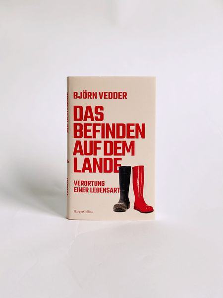 Produktbild: Das Befinden auf dem Lande. Verortung einer Lebensart