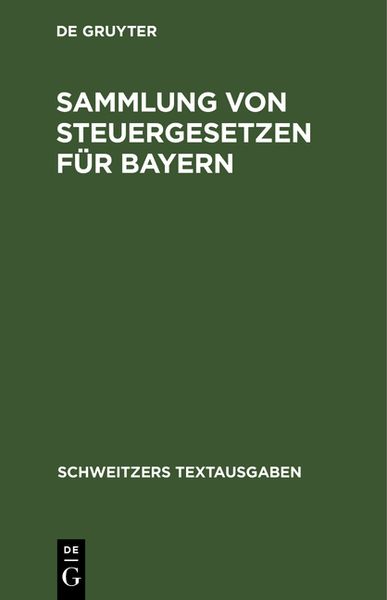 Produktbild: Sammlung von Steuergesetzen f&uuml;r Bayern