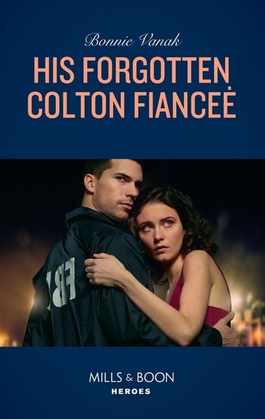 Produktbild: His Forgotten Colton Fianc&eacute;e