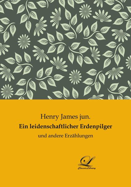 Produktbild: Ein leidenschaftlicher Erdenpilger