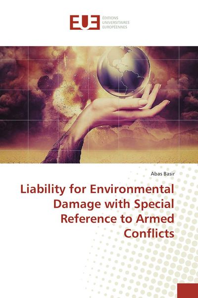 Produktbild: Liability for Environmental Damage with Special Reference to Armed Conflicts