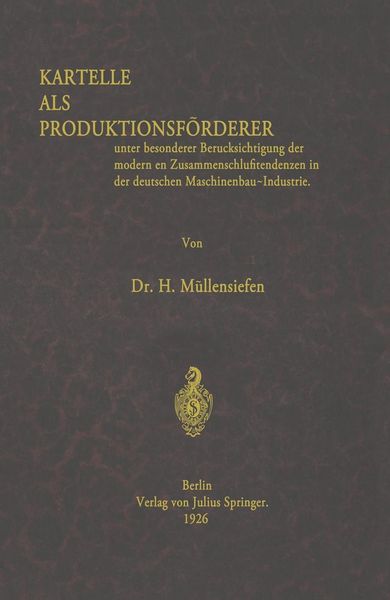 Produktbild: Kartelle als Produktionsf&ouml;rderer