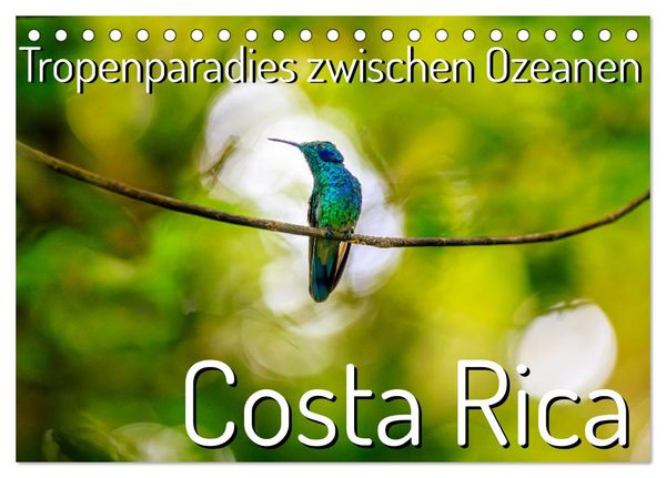 Tropenparadies zwischen Ozeanen Costa Rica (Tischkalender 2025 DIN A5 quer), CALVENDO Monatskalender