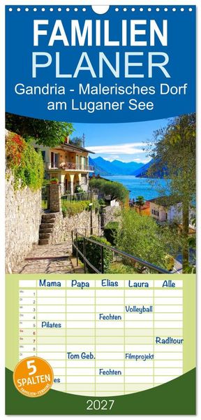 Produktbild: Familienplaner 2027 - Gandria - Malerisches Dorf am Luganer See mit 5 Spalten (Wandkalender, 21 x 45 cm) CALVENDO
