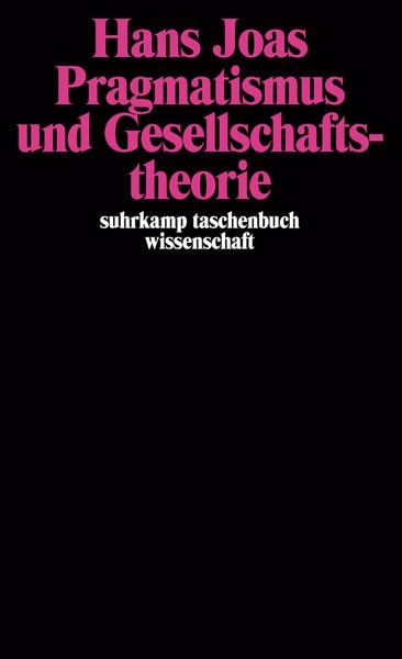 Produktbild: Pragmatismus und Gesellschaftstheorie