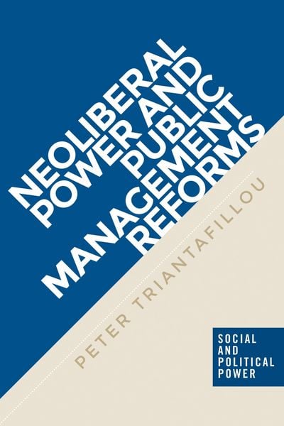 Produktbild: Neoliberal power and public management reforms