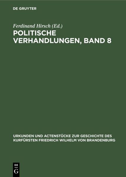 Produktbild: Politische Verhandlungen, Band 8