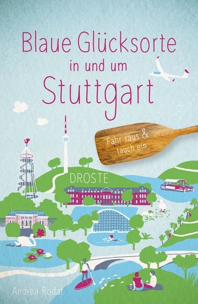 Produktbild: Blaue Gl&uuml;cksorte in und um Stuttgart