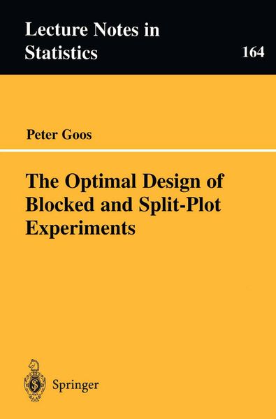 Produktbild: The Optimal Design of Blocked and Split-Plot Experiments